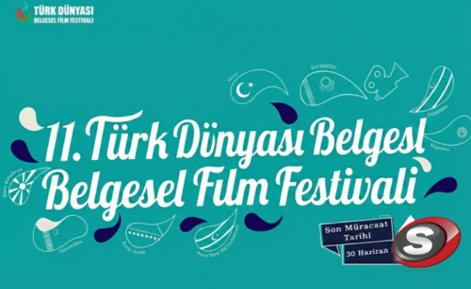 11. Türk Dünyası Belgesel Film Festivali Başvuruları Başladı: "Köklü Kültür, Güçlü Gelecek"