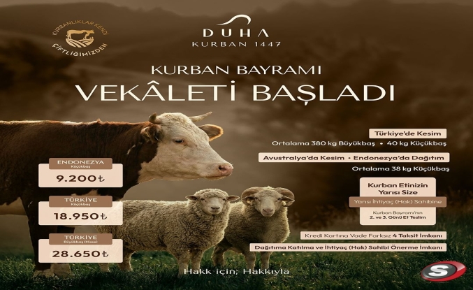 DUHA Kurban 1447 Vekâlet Başvuruları Başladı: Güven ve Şeffaflıkla Paylaşım Zamanı